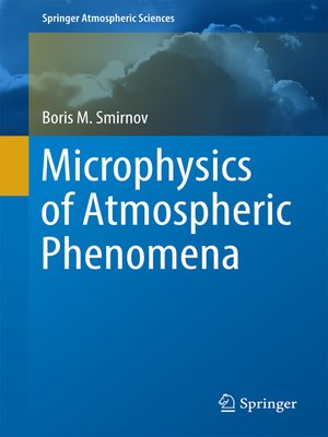 cover image of Microphysics of Atmospheric Phenomena